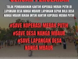 Beredar Pamflet Penolakan Masyarakat Nanga Mbaur Terkait Wacana Pembangunan Kantor Koperasi Desa Merah Putih di Lapangan Olahraga: