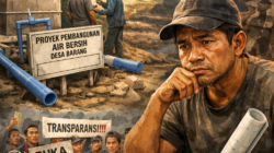 Proyek Air Minum Nundang, Desa Barang Terancam Gagal, Kepala Tukang Akui Tak Pernah Melihat RAB