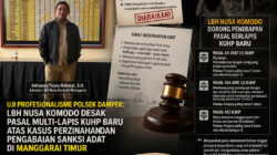 Uji Profesionalisme Polsek Dampek, LBH Nusa Komodo Dorong Penerapan Pasal Berlapis dalam Kasus YN : Dugaan Perzinahan dan Pengabaian Sanksi Adat