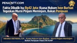 Fakta Dibalik Isu Rp42 Juta: Kuasa Hukum Ivon Burhan Tegaskan Murni Pinjam Meminjam, Bukan Penipuan