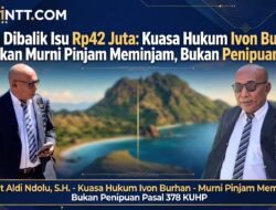 Fakta Dibalik Isu Rp42 Juta: Kuasa Hukum Ivon Burhan Tegaskan Murni Pinjam Meminjam, Bukan Penipuan